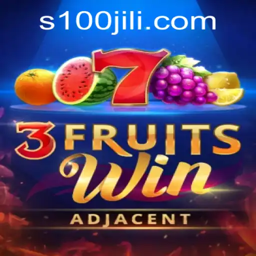 3FruitsWin: Unleashing the Excitement with 100jili